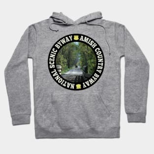 Amish Country Byway National Scenic Byway circle Hoodie
